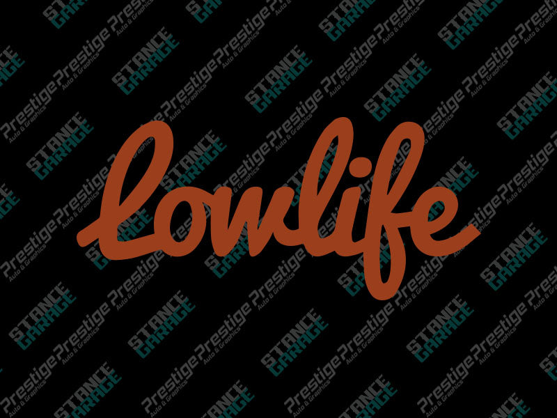 Lowlife V1