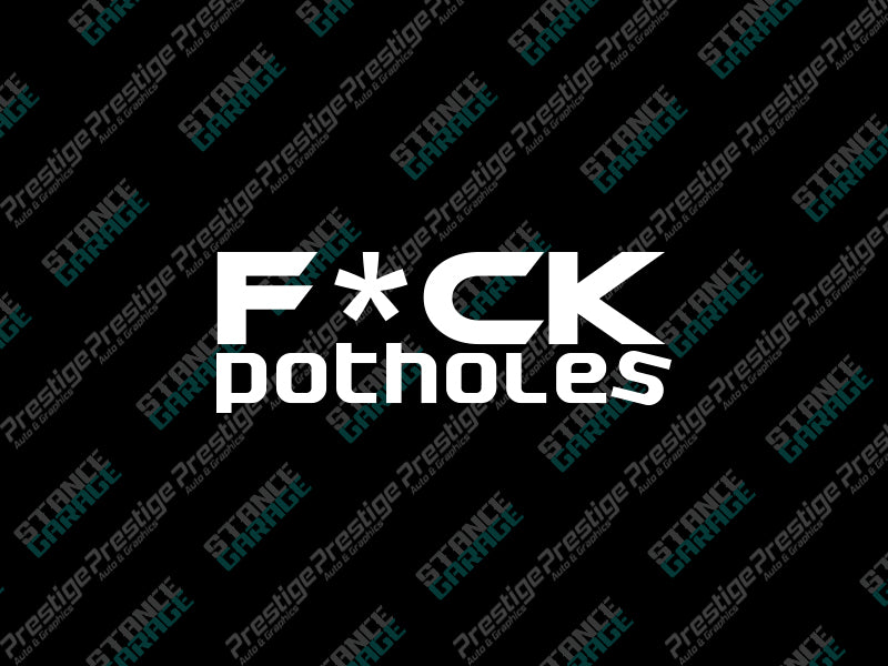 F*ck Pothole